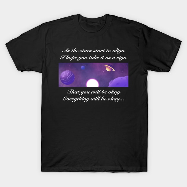 You Will Be Okay Song Helluva Boss Octavia and Stolas Astrology Positive Quote T-Shirt by ichewsyou